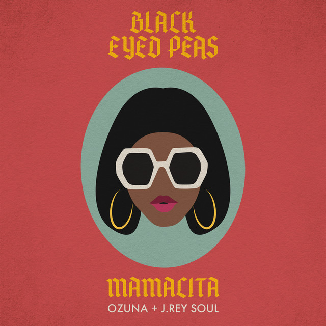 Black Eyed Peas Ft. Ozuna y J Rey Soul – Mamacita