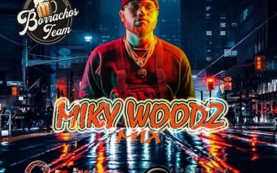 Miky Woodz Mix DjKing507