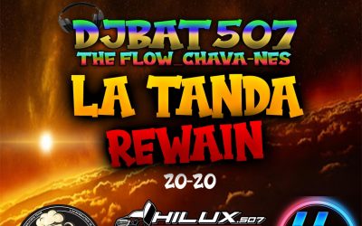 LaTandaRewain-DjBat507TheFlowChavaNes