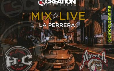 La Perrera MixLive-Dj Ricky-CreationStevenson