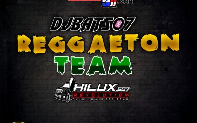 Reggaetón Team-DjBat507 TheOchava