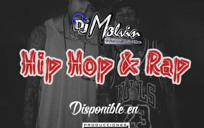 Hip Hop & Rap By @djm3lvin