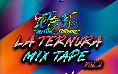 La Ternura Mix Tape Vol.2-@quexopapanama1-djbat507 TheFlowChavaNes