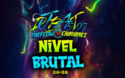 Nivel Brutal-2020-BorrachosTeam-DjBat507 TheFlowChavaNes