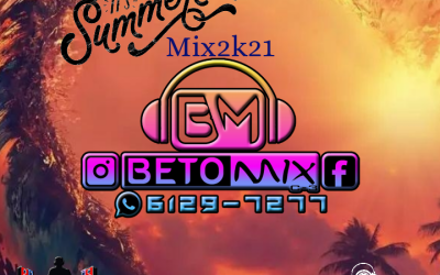 Mix Summer 2k21 By Dj Beto Mix C3-Los Djs De La Carretera