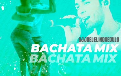 Bachata Mix Exiliados Crew By Dj Joel El Incrédulo