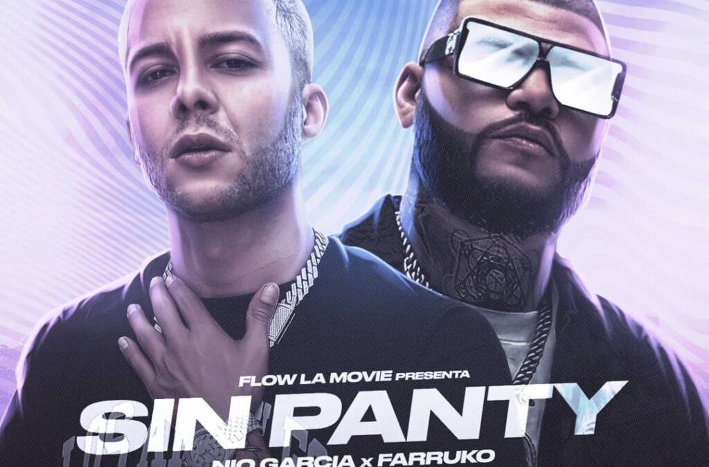 Sin Panty-Nio Garcia Ft. Farruko