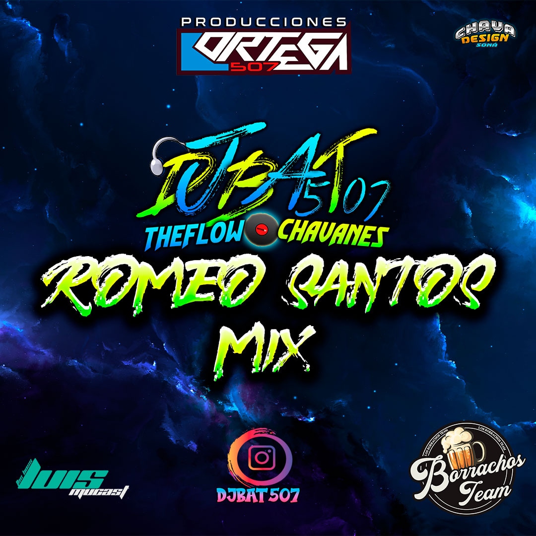 Romeo Santos Mix By DjBat507 TheFlowChavaNes