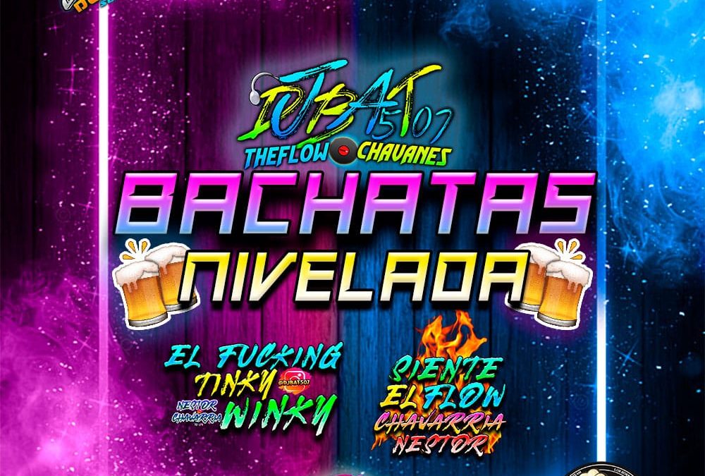 Bachatas Niveladas-Xmas Vol.2-@DjBat507 TheFlowChavaNes