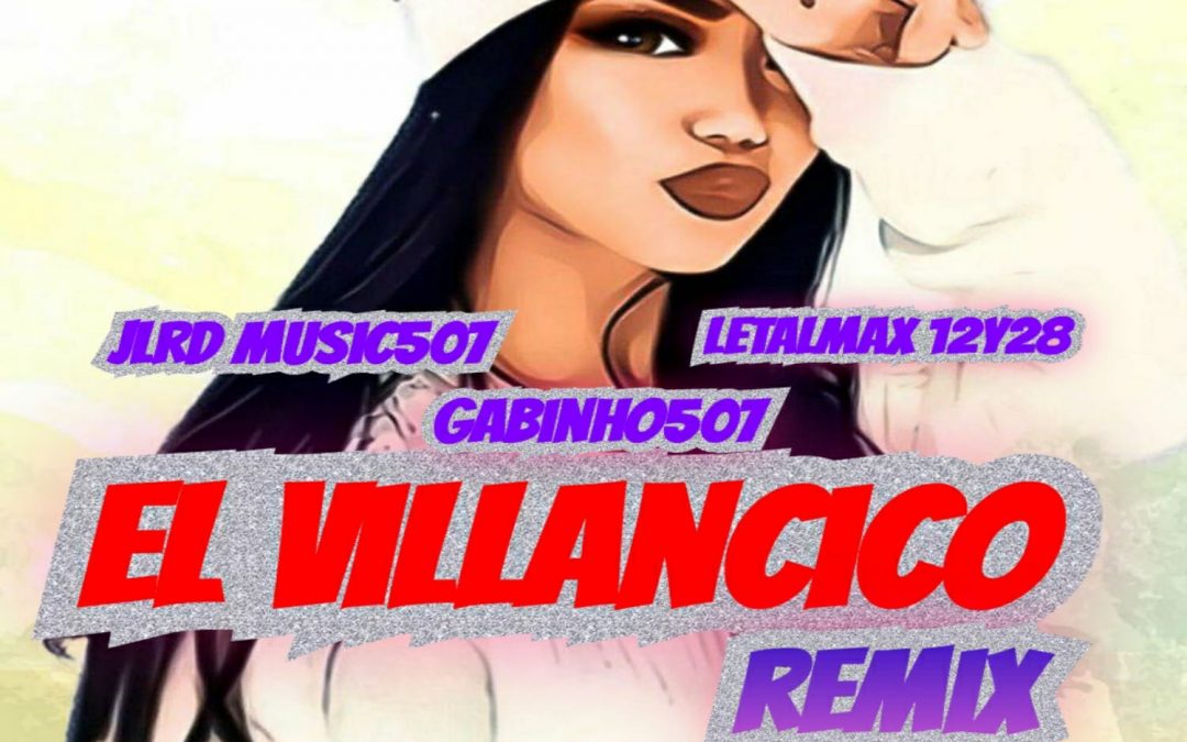 El Villancico Remix-Gabinho 507-Letal Max