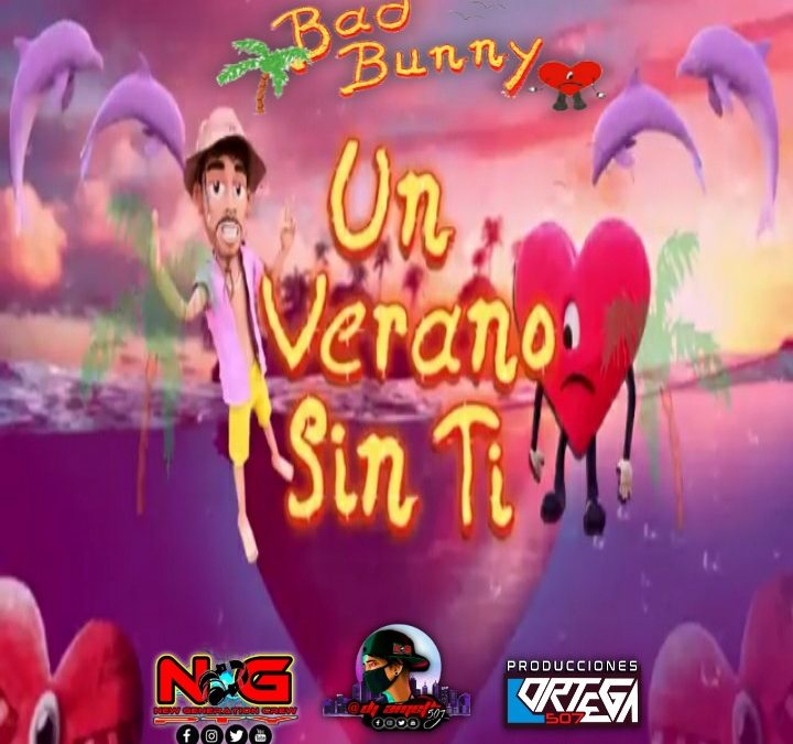 Bad Bunny Un Verano Sin Tí MixTape-@DjAmeth507