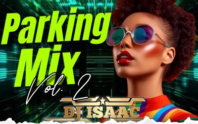Parking Vol.2 By Dj Isaac In The Mix,New Generation Crew