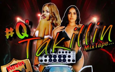 Q Takillin MixTape By Dj Lucho Panamá-Exiliados Crew Pty