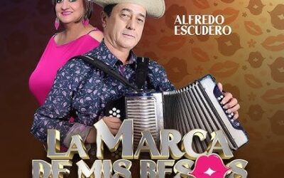 La Marca De Mis Besos-Alfredo, Leonidas y Los Montañeros