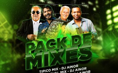 Pack De Mix By Dj Ainor Ft AD Sistem