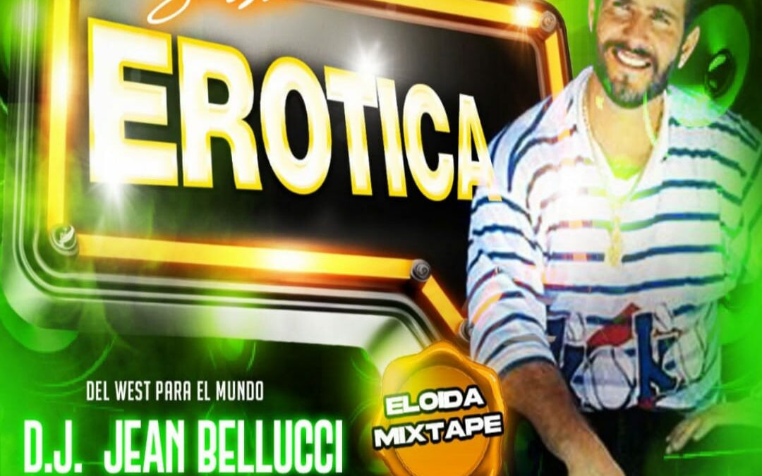 Salsa Erótica MixTape By _Dj Jean Bellucci Del West