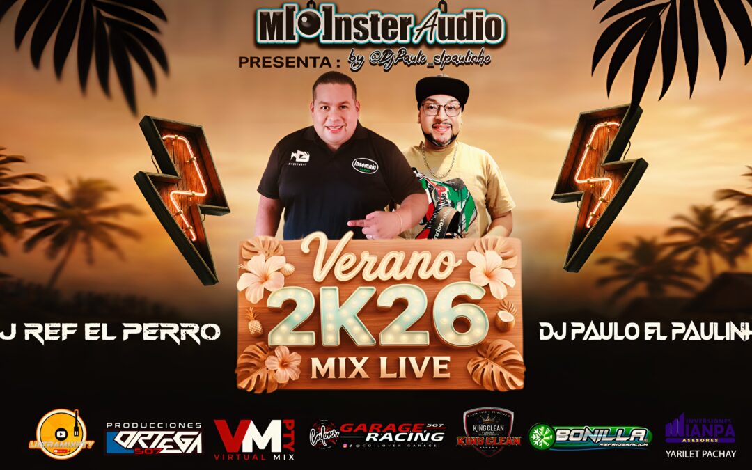 Verano 2K26 Mix Live Dj Ref El Perro Ft Dj Paulo El Paulinho