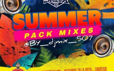 SUMMER PACK MIXES 2K26 BY DJ MIX 507-EN LA PISTA 507