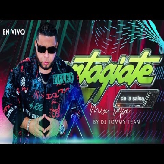 Contagiate De La Salsa MixTape-Dj Tommy Team