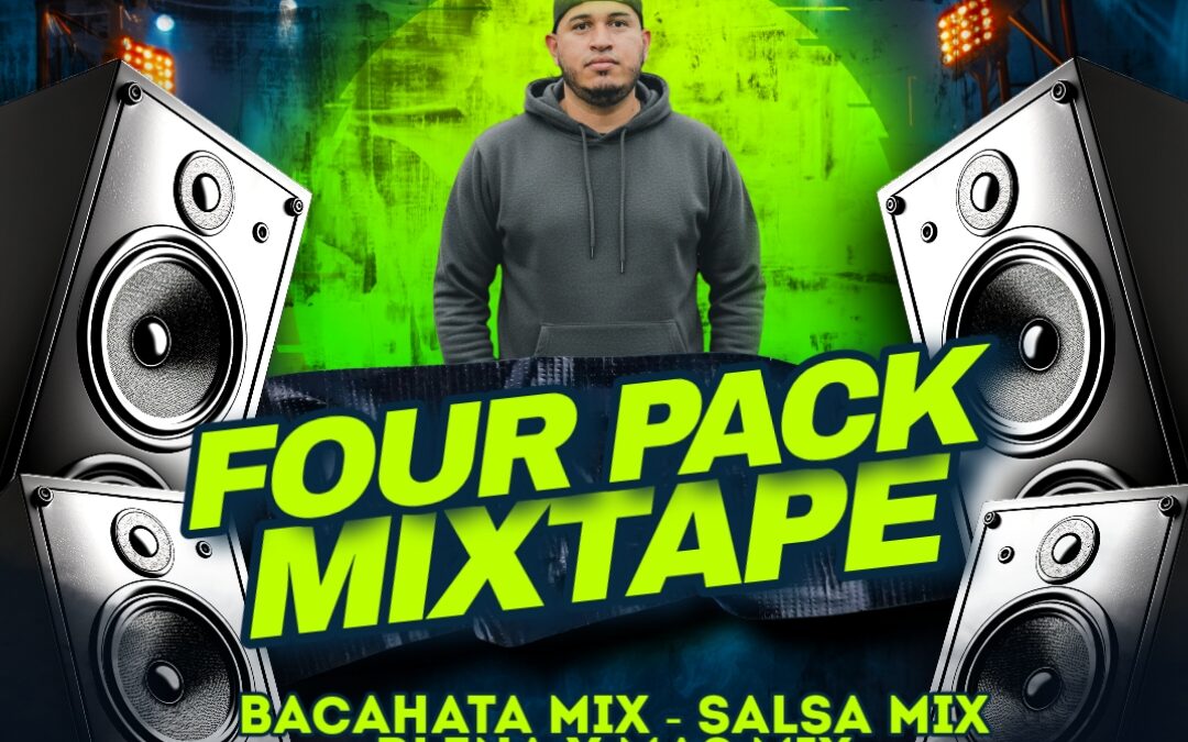 FOUR PACK MIXTAPE BY DJ MIX 507
