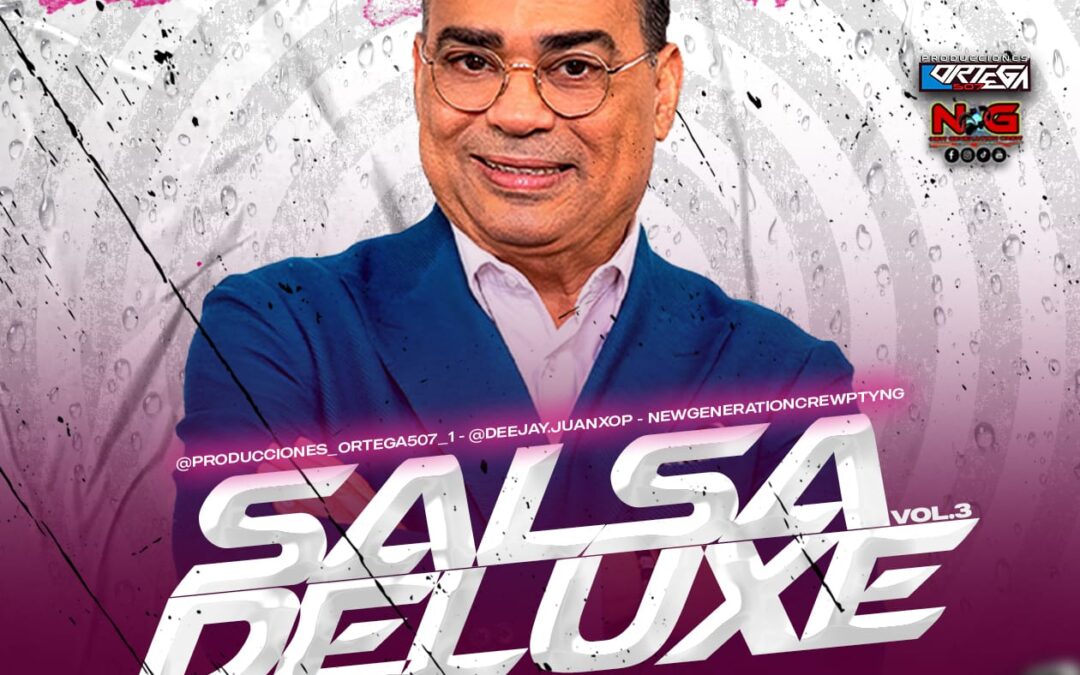 Salsa De Luxe Vol.3 By Dj JuanXop