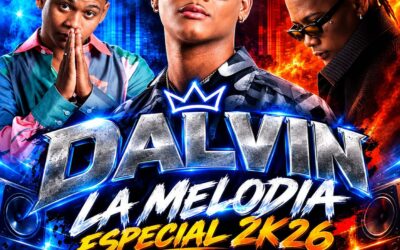 Dj Benn-Dalvin La Melodía Especial 2K26